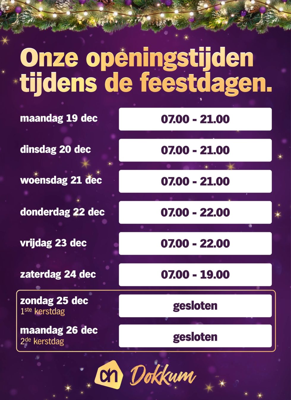 Onze openingstijden rondom kerst 2022 Albert Heijn Dokkum