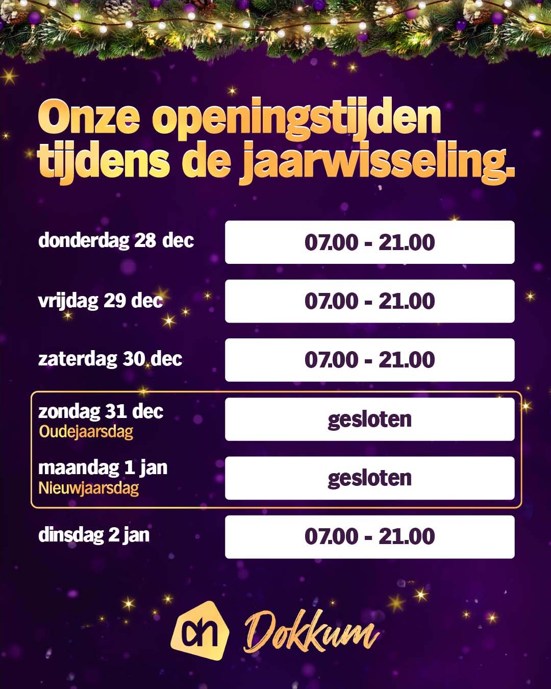 Openingstijden feestdagen jaarwisseling<br />
oud en nieuw 2023 Albert Heijn Dokkum